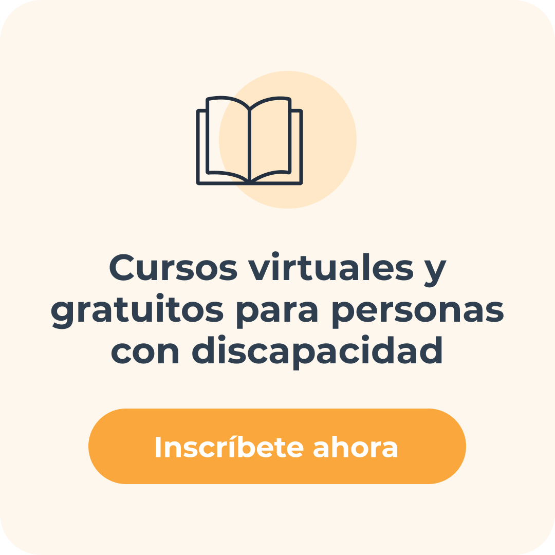 Cursos virtuales y gratuitos para personas con discapacidad